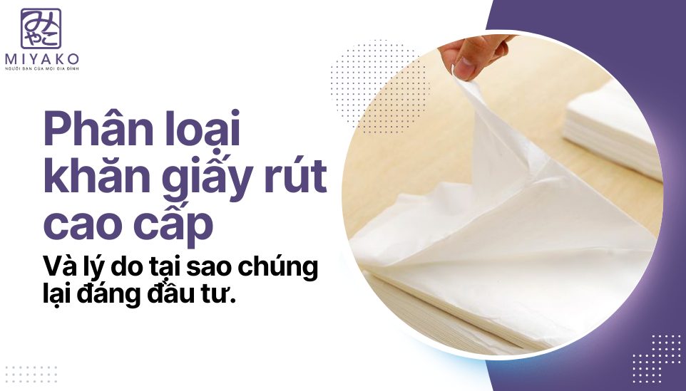 khăn giấy rút cao cấp