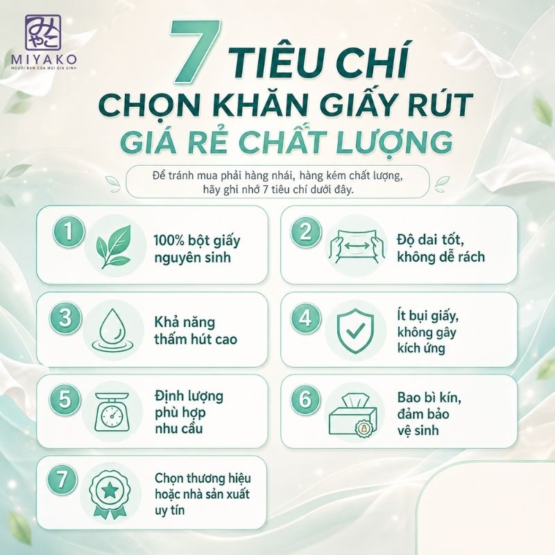 7 yếu tố cần kiểm tra trước khi chọn mua khăn giấy rút