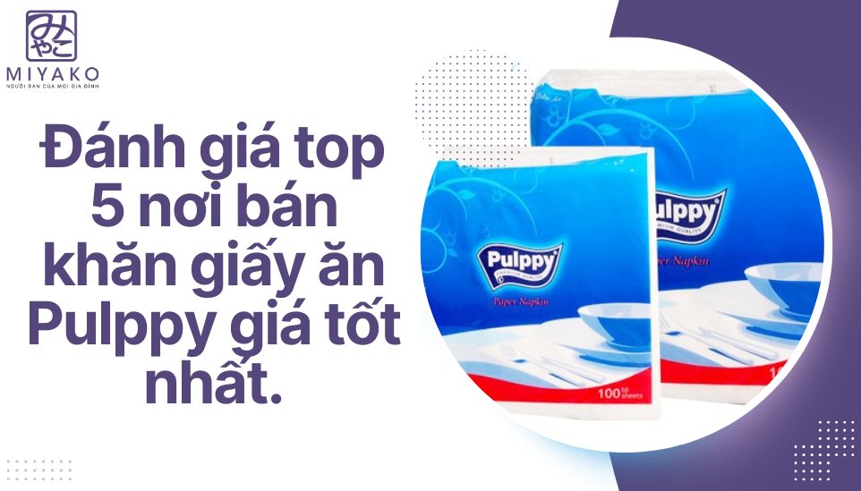 khăn giấy ăn Pulppy