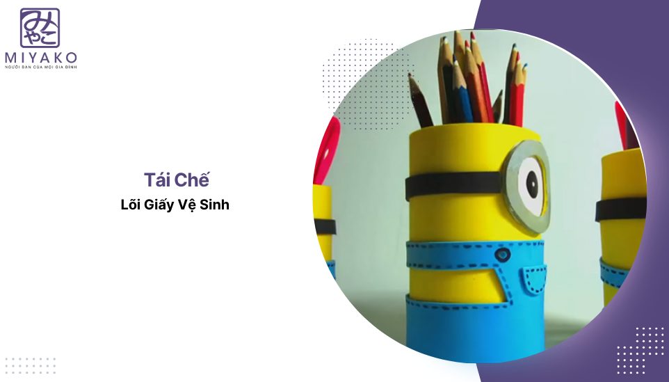 Tái chế lõi giấy vệ sinh