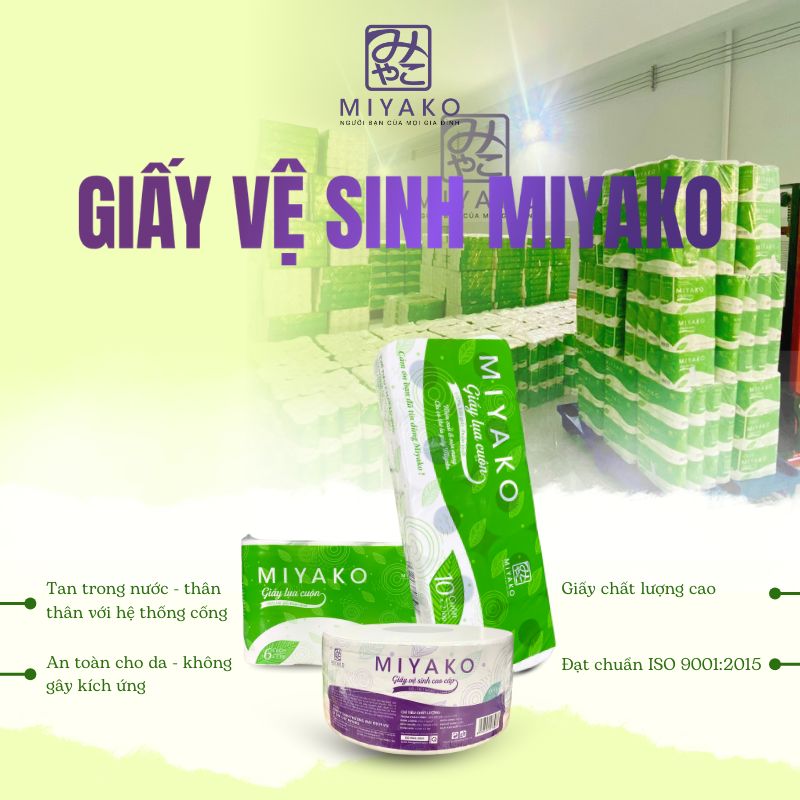 Giấy vệ sinh Miyako – Mềm mại, an toàn và thân thiện với môi trường