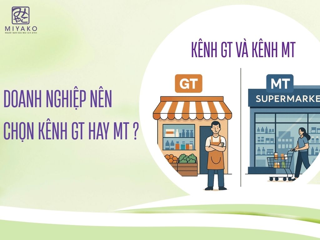 Kênh GT và MT là gì - So sánh hai mô hình phân phối phổ biến