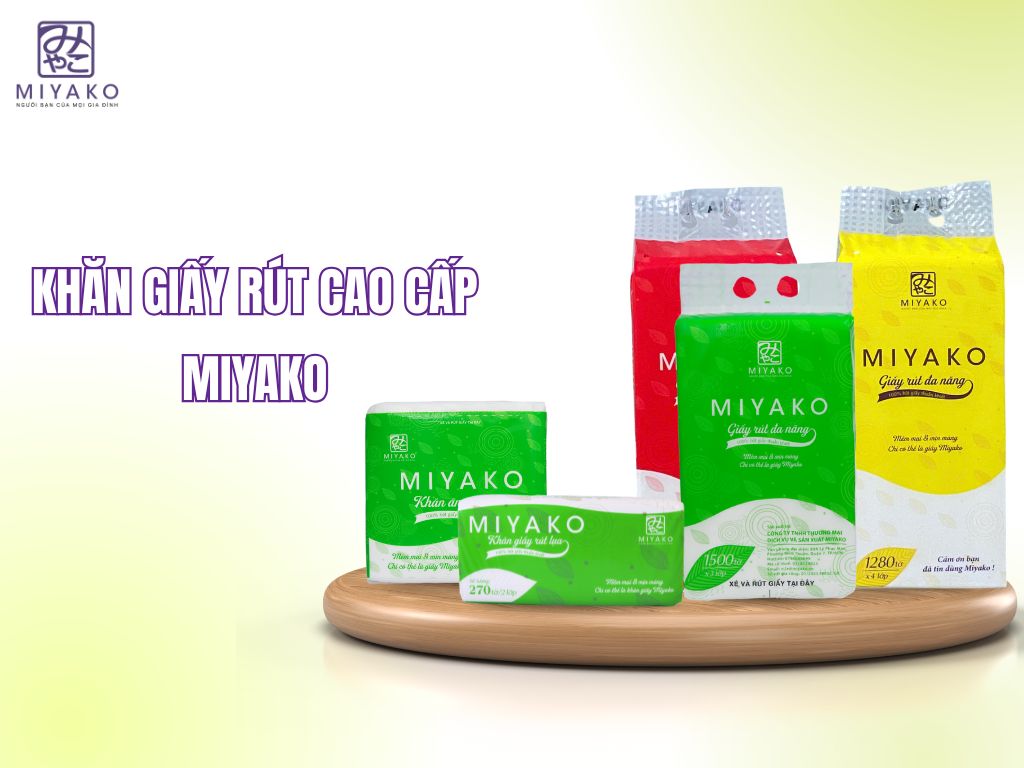 Top 5 loại khăn giấy rút cao cấp Miyako