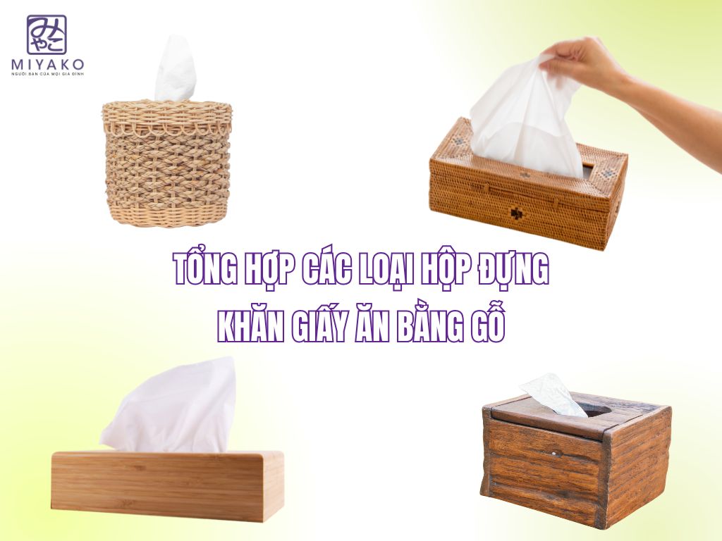 Top những mẫu hộp đựng giấy ăn bằng gỗ cao cấp