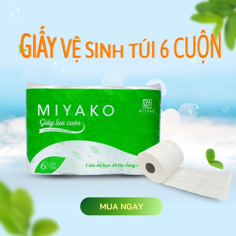 giấy vệ sinh túi 6 cuộn Miyako có lõi