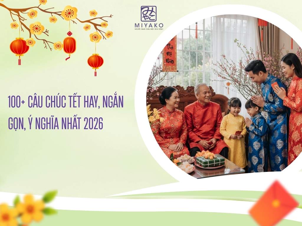 100+ Câu Chúc Tết Hay, Ngắn Gọn, Ý Nghĩa Nhất 2026