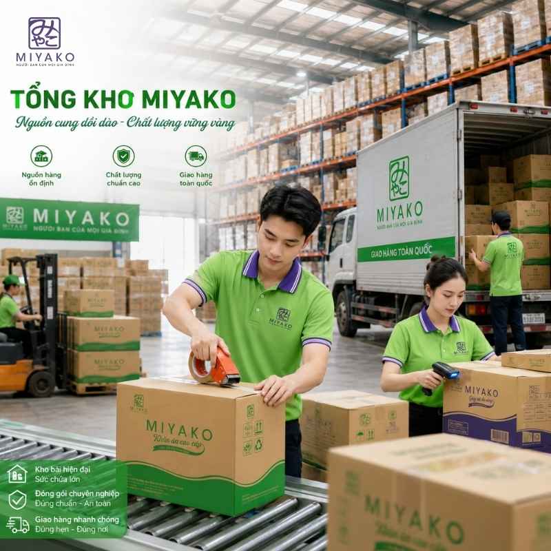 Miyako sở hữu nguồn hàng ổn định, chính sách giao hàng nhanh và hỗ trợ đổi trả rõ ràng cho các đại lý toàn quốc