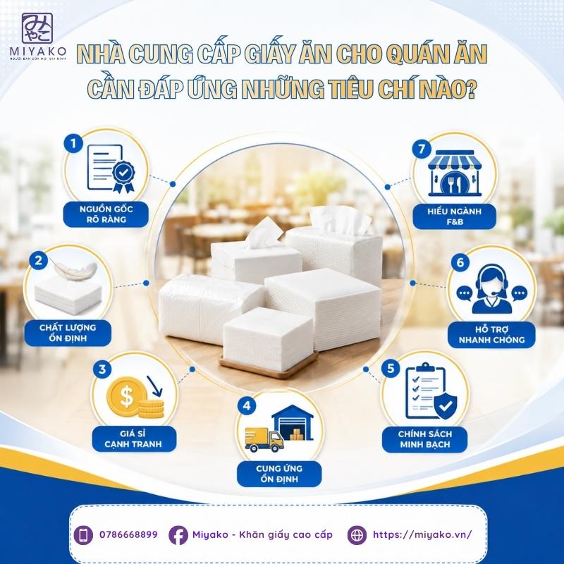 Nhà cung cấp giấy ăn cho quán ăn cần đáp ứng những tiêu chí nào